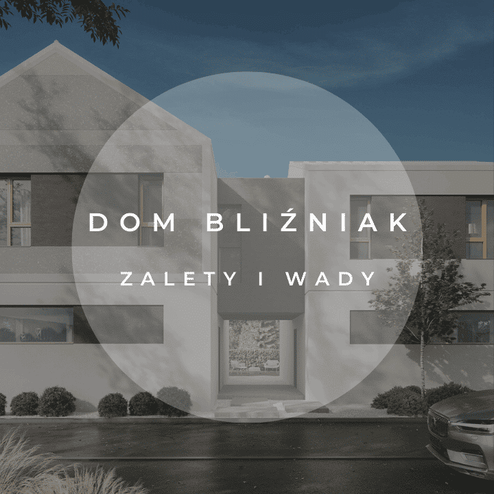 Dom Bli Niak Zalety I Wady Dom W Bli Niaczych Modern House